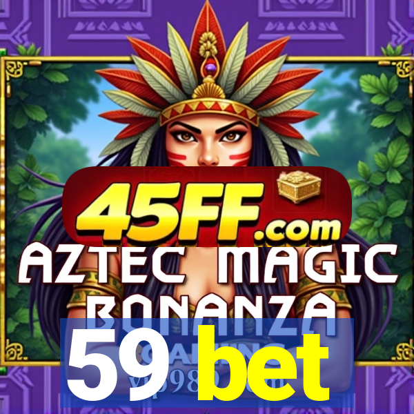 59 bet